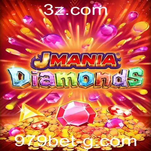JManiaDiamonds: Descubra a Excitante Aventura do Novo Jogo com '979 bet'